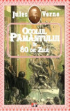 Ocolul pamantului in 80 de zile - Jules Verne, Aldo Press