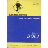 Judetul Dolj (Judetele Patriei)