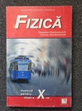 FIZICA MANUAL PENTRU CLASA A X-A - Gherbanovschi