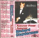 Richard Clayderman - Amour Pour Amour, Caseta audio