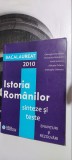 ISTORIA ROMANILOR SINTEZE SI TESTE ENUNTURI SI REZOLVARI DONDORICI IONESCU