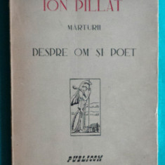 Ion Pillat – Despre om si poet ( prima editie 1946 )