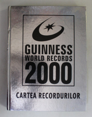GUINNESS WORLD RECORDS 2000 / CARTEA RECORDURILOR , EDITURA RAO foto