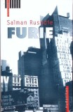 Furie - Salman Rushdie, Humanitas, 2002, Raftul I, Roman, Beletristica, 280 pagini