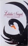 LEBADA NEAGRA de SVEVA CASATI MODIGNANI , 2009