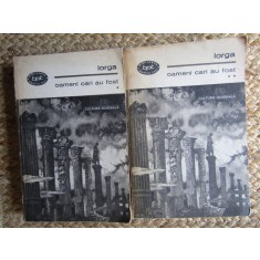 OAMENI CARI AU FOST VOL.1-2-IORGA