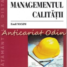 Managementul Calitatii - Emil Maxim