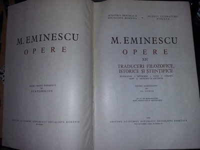 MIHAI EMINESCU-OPERE(vol.XIV)TRADUCERI FILOZOFICE,ISTORICE/STIINTIFICE,T.GRATUIT foto