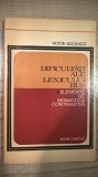 Cumpara ieftin Dificultati ale lexicului rus - Elemente de semantica contrastiva - V. Vascenco