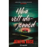 Hiba volt idej&ouml;nn&ouml;d - Jeneva Rose