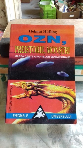 OZN PREISTORIE, MONSTRI - HELMUT HOFLING