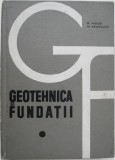 Geotehnica si fundatii - Nicolae Maior, Marin Paunescu