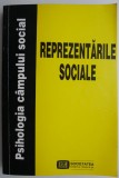 Psihologia campului social. Reprezentarile sociale