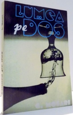LUMEA PE DOS de G. MOSARI , 1996 foto
