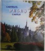 Castelul Peleș: Carte de Istorie - Ghid Turistic Ilustrat