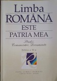LIMBA ROMANA ESTE PATRIA MEA. STUDII, COMUNICARI, DOCUMENTE-AL. BANTOS-239716