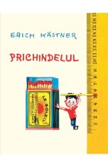 Prichindelul, Erich Kastner - Editura Art