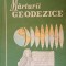 GENERAL-LOCOTENENT VASILE DRAGOMIR - MARTURII GEODEZICE - ED. MILITARA , 1986