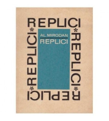 Al. Mirodan - Replici sau de dincolo de fileu - 126056 foto
