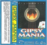 Various - Gipsy Mania (The History Of Gipsy Music), Caseta audio
