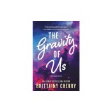 The Gravity of Us