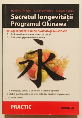 Secretul longevitatii. Programul Okinawa, Bradley, Craig Willcox, Makoto Suzuki foto