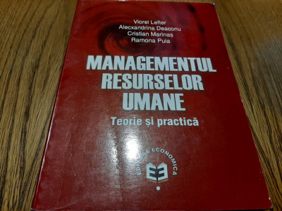 MANAGEMENTUL RESURSELOR UMANE Teorie si practica - Viorel Lefter - 2008, 392 p. foto