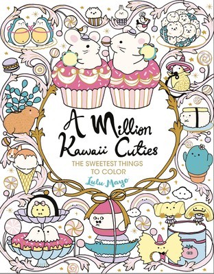 A Million Kawaii Cuties: The Sweetest Things to Color foto