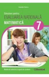 Matematica - Clasa 7 - Simulare pentru Evaluarea Nationala - Daniela Stoica