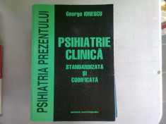 PSIHIATRIE CLINICA STANDARDIZATA SI CODIFICATA - GEORGE IONESCU