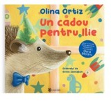 Un cadou pentru Ilie. Jocuri si activitati pentru dezvoltarea limbajului si a memoriei de la Oana Moraru - Olina Ortiz