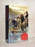 Biciul lui Dumnezeu - William Dietrich