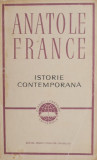 Cumpara ieftin Istorie contemporana - Anatole France