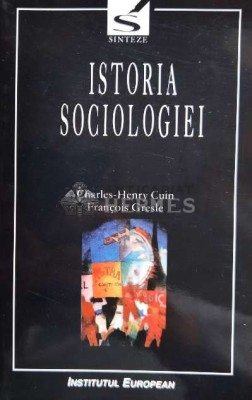 Istoria sociologiei - Charles Henry Cuin ($N72) foto