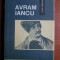Silviu Dragomir - Avram Iancu (1965, editie cartonata)