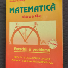 MATEMATICA CLASA A XI A EXERCITII SI PROBLEME ALGEBRA LINIARA ANALIZA MATEMATICA