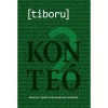 Konte&oacute; 2 - Harminc &uacute;jabb &ouml;sszeesk&uuml;v&eacute;s-elm&eacute;let - tiboru