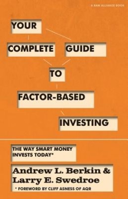 Your Complete Guide to Factor-Based Investing: The Way Smart Money Invests Today foto