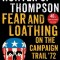 Fear and Loathing on the Campaign Trail &#039;72