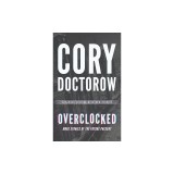 Overclocked: Stories of the Future Present