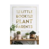The little book for plant parents