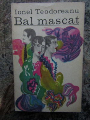 Bal mascat - Ionel Teodoreanu foto