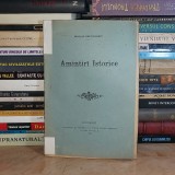 NICOLAE KRETZULESCU - AMINTIRI ISTORICE , ED. 1-A , BUCURESCI , 1894 #