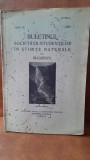 Buletinul Societatii Studentilor in Stiinte Naturale din Bucuresti, anul IV 1933, cu dedicatia studentilor pentru profesorul Ionescu Bujor