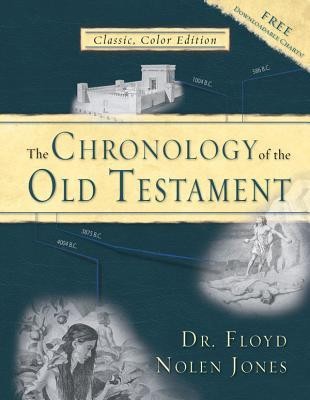 The Chronology of the Old Testament: Solving the Bible&amp;#039;s Most Intriguing Mysteries foto