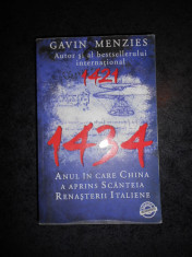 GAVIN MENZIES - 1434. ANUL IN CARE CHINA A APRINS SCANTEIA RENASTERII ITALIENE foto