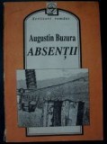 Absentii- Augustin Buzura