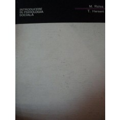 INTRODUCERE IN PSIHOLOGIA SOCIALA de M.RALEA ,T.HERSENI ,1966