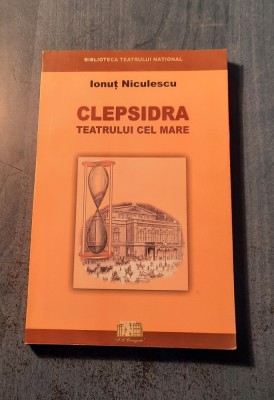 Clepsidra teatrului cel mare Ionut Niculescu cu autograf foto