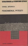 Fenomenul Pitesti - Virgil Ierunca